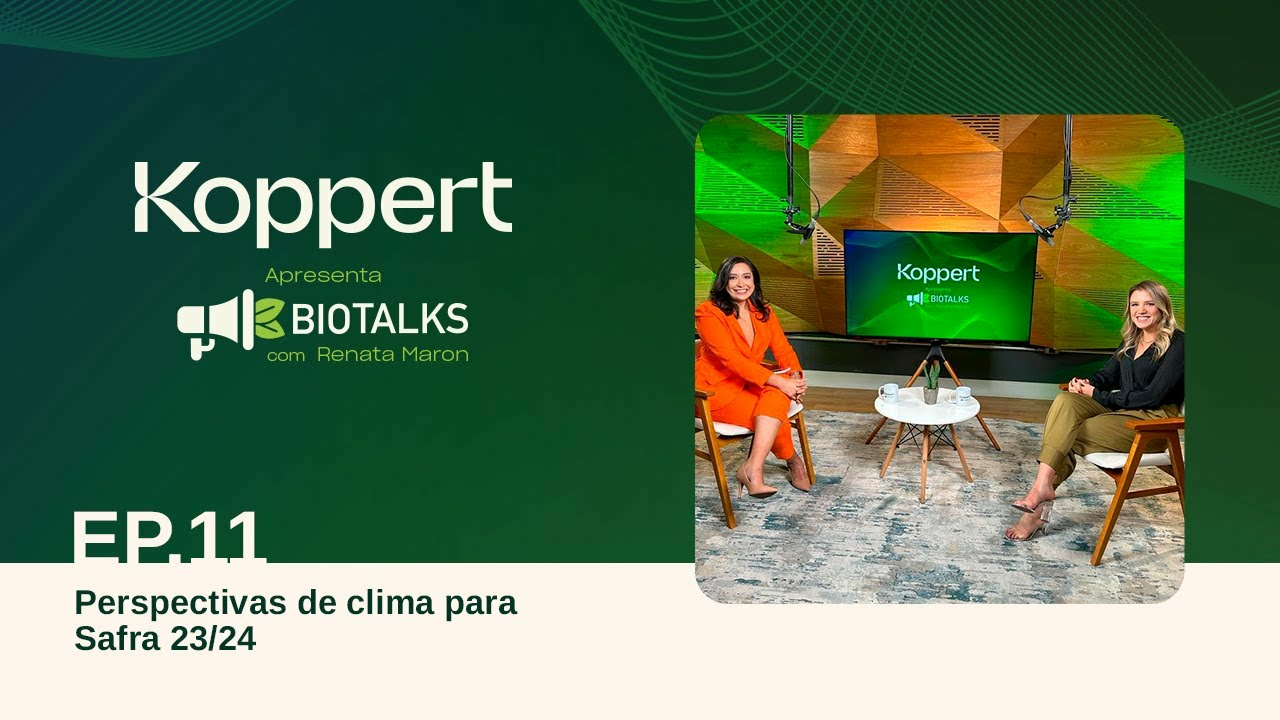 Ep. 11 - Perspectivas de clima para Safra 23/24