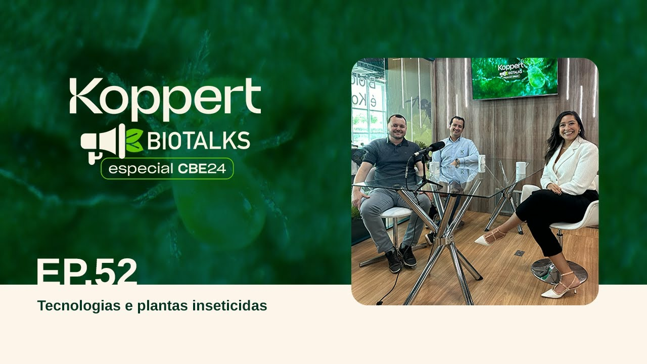Ep.52 | Tecnologias de modelagem, monitoramento e plantas inseticidas