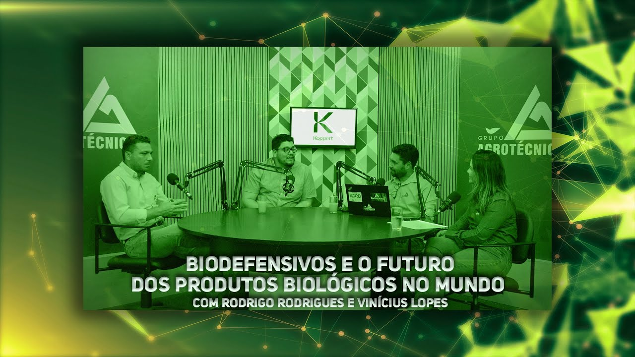 BIODEFENSIVOS E O FUTURO DOS PRODUTOS BIOLÓGICOS NO MUNDO - Com Rodrigo Rodrigues e Vinícius Lopes