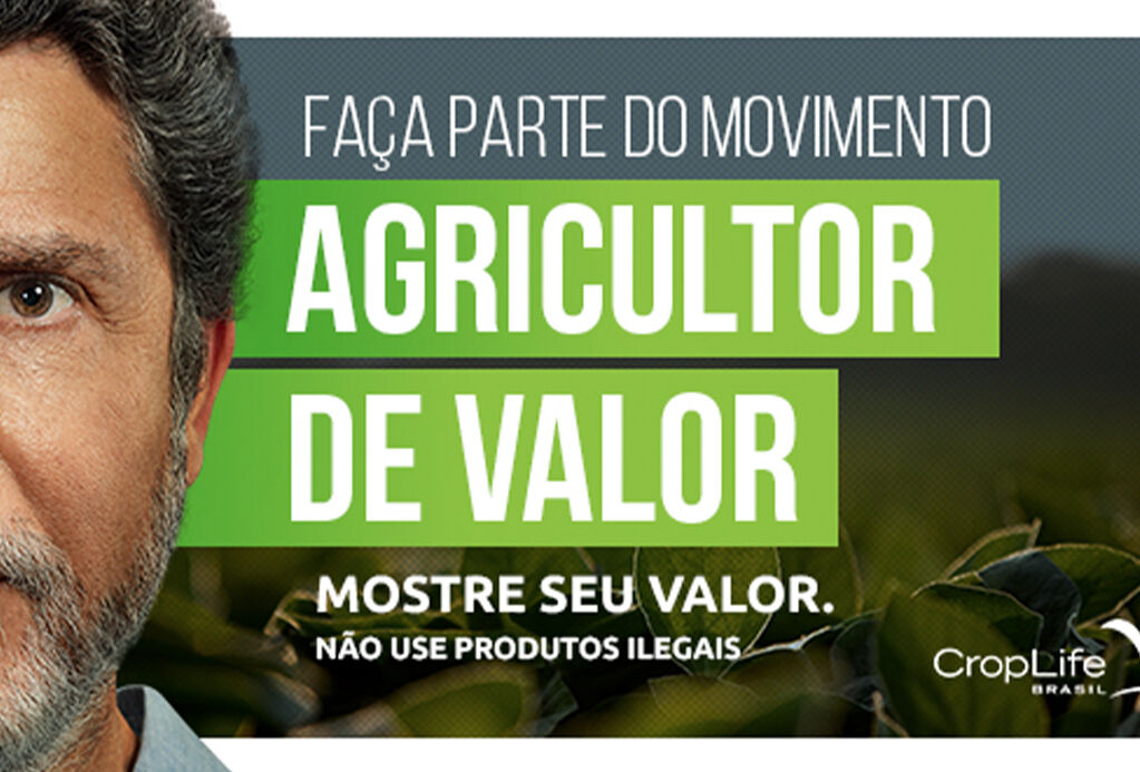 Campanha “Agricultor de Valor” combate os insumos agrícolas ilegais