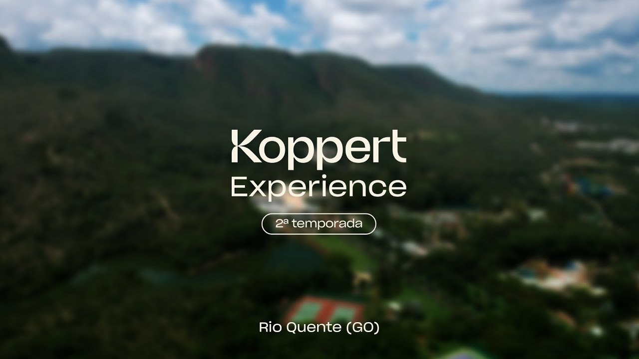 Koppert Experience | 2ª Temporada - Rio Quente (GO) Koppert Experience | 2ª Temporada - Rio Quente (GO)